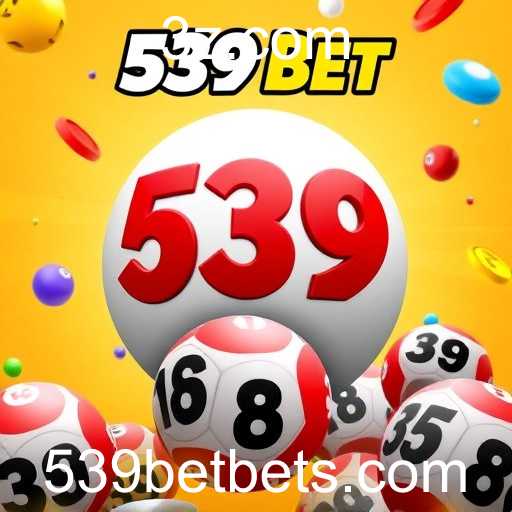 539 bet